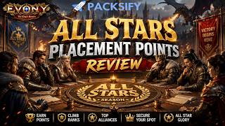 Evony ~ All Stars Placement's ~ Points ~ Will the Ult Season Mess Up Your Chances to Rank