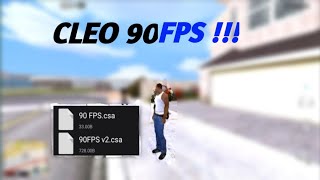 SHARE CLEO 90 FPS !!! SHARE CLEO 90 FPS !!!