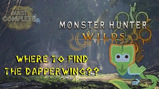 Quick & Easy Guide To Finding The Dapperwing!