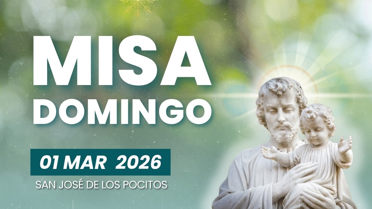 MISA DOMINICAL - 01 Marzo 2026