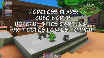 Lets Play Cube World - Warrior Part 2  - Hopeful Attempts To Craft, Mr Tiddles Tries To Fight