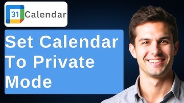 How To Make Google Calendar Private [2025 Guide]