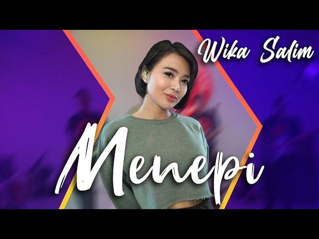 Wika Salim - Menepi (feat Orkes Paman Kudos) class=