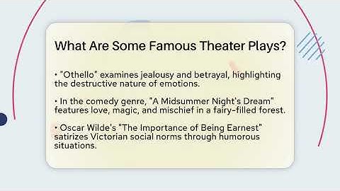 What Are Some Famous Theater Plays? - The Prose Path