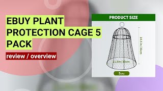 Review: EBUY 5 Pack Plant Protection Cage - Keep Your Garden Safe!