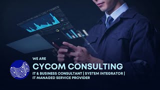 Cycom Consulting - IT & Business Consultant | System Integrator | IT Company & Managed Service