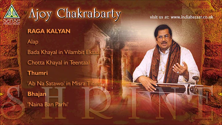 Ajoy Chakrabarty : Raga Kalyan (Shrine)  Live at t...