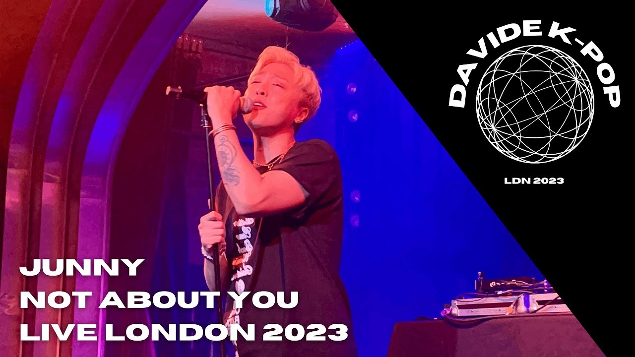 Junny ~ Not About You Live London 2023 