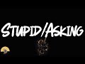 Young Thug Stupid Asking Lyrics mp3