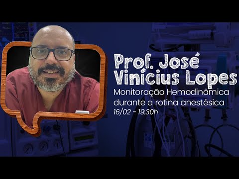 VOLTA PRA AULA, ANEST! Dia 3: MONITORAÇÃO HEMODINÂMICA com o PROF. JOSÉ VINICIUS LOPES