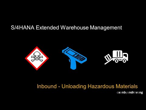 SAP S/4HANA Extended Warehouse Management - Inbound - Unloading Hazardous Materials