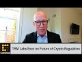 Trm labs exec on future of crypto regulation treasurys warning on defi