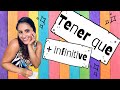 Understanding 'Tener que' in Spanish
