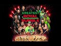 توقعاتنا لاكبر معركة ملكية رويال رامبل (Greatest Royal Rumble 2018) دخلات وعودات لايفوتكك!!