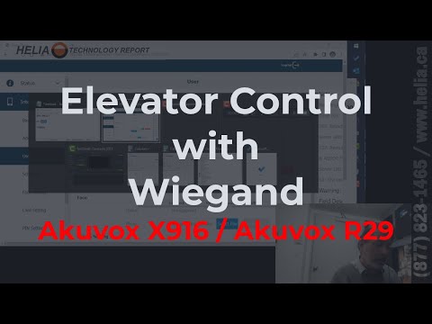 How to Configure the Akuvox X916 and R29 for Elevator Control with Weigand @HELIACanada