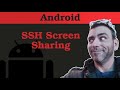 Android screen share through ssh