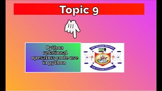 PYTHON| Lesson 9| Relational operator Code use in Python| IICE Computer Education Shimla