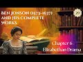 Chapter 6 | Elizabethan Drama | Ben Jonson (1573–1637) and His Complete Works | Part 20