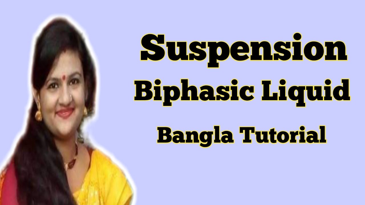 Suspension Part 1 Bangla Pharma Notebook YouTube