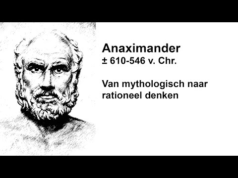 Anaximander. Van mythologisch naar rationeel denken. Richting abstractie. Apeiron.