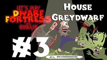 House Greydwarf: A Song of Dwarf and Beer - Dwarf Fortress - Part 3