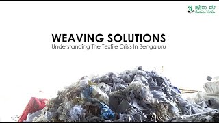 Weaving Solutions: Addressing the Bengaluru Textile Waste Crisis