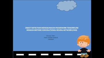 Obejct Detection Menggunakan Algoritma CNN Metode Tensorflow