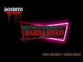 DONDIYO - .HYATI HAKDA ( Officiel mosic video liyrics 2019 ) prod samy znati