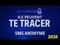 Comment envoyer des SMS anonymes sans exposer son numéro 2026
