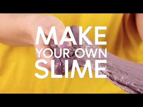 How to make your own slime