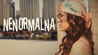 VIŠNJA PETROVIĆ - NENORMALNA ( VIDEO 2024)