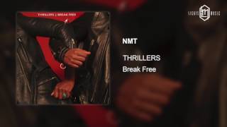 THRILLERS -  NMT (Prod. by Twin Shadow) Official Audio