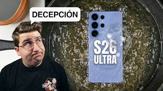 El Galaxy S26 ULTRA es un REFRITO del S25 ULTRA 😡 y una DECEPCIÓN