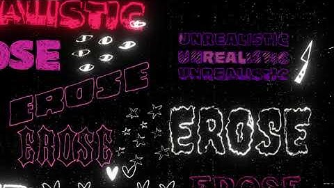 Erose - Unrealistic (Official Lyric Video)