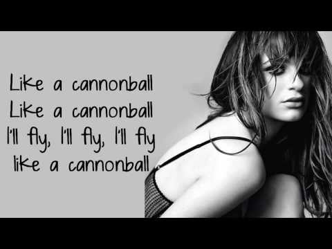 Lea Michele - Cannonball (Lyrics)