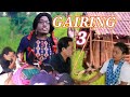 Gairing   kokborok short drama  part 3  sompati  kokborok short films  ksd nokhayung production