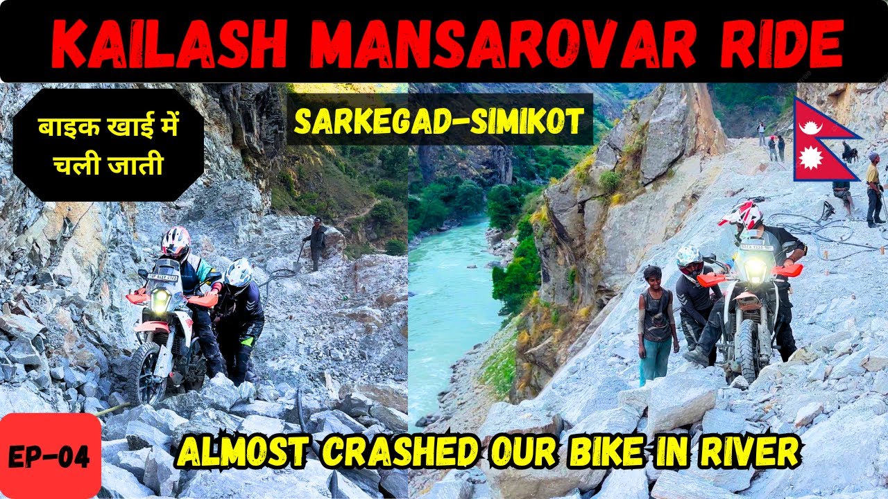 EP-04 KAILASH MANSAROVAR RIDE 🚩Bike Utha Uthar Kar Par krni padi 😨Dangerous Roads |Sarkegad-Simikot|