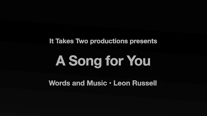 A Song for You