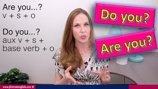 Do You or Are You - English Grammar Lesson