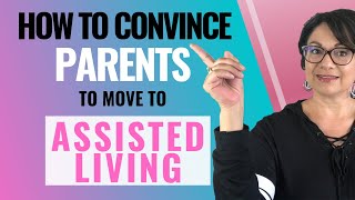 ASSISTED LIVING CONVERSATIONS  Talking to your parents about Assisted Living