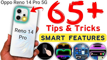OPPO Reno 14 Pro 5G Tips and Tricks | Hidden Features | Top 65+