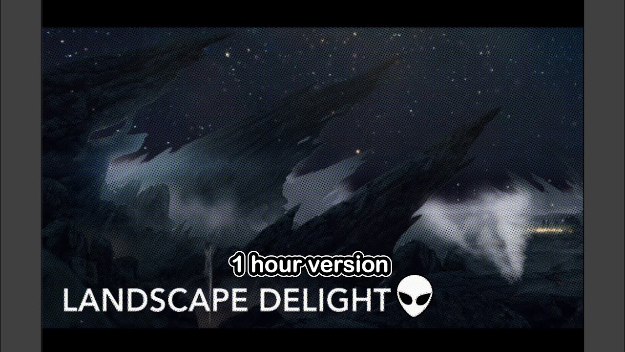 landscape delight part 14 alien .xerbes vii survey expedition .1 hour version