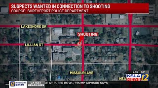 Suspects wanted for shooting on Lillian Street in Shreveport