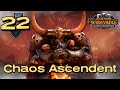 NO PLACE FOR LORD SKROLK! | Archaon the Everchosen - Total War Warhammer 3 Campaign - #22