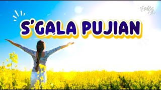 Download Lagu S'gala Pujian Symphony Worship Karaoke | Piano Musik + Lirik | Musik Rohani Kristen Download Lagu S'gala Pujian Symphony Worship Karaoke | Piano Musik + Lirik | Musik Rohani Kristen