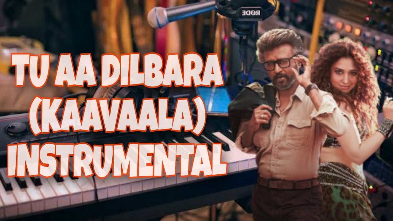 Tu Aa Dilbara (Kaavaalaa)Rajini The Jailer Rajanikanta Full Song Karaoke Instrumental Remak
