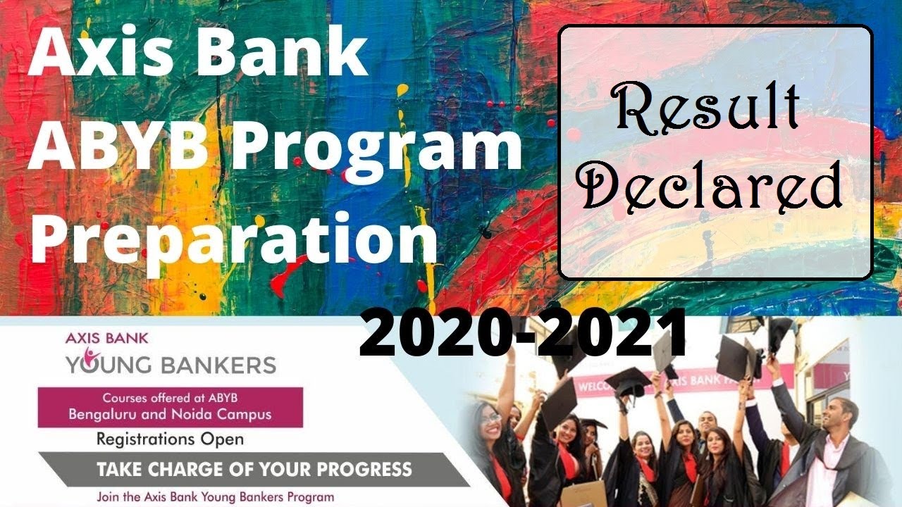 Axis Bank ABYBP Online Test Result Out/Declared 2020 | Axis Bank ABYBP Preparation 2020 | Axis Bank