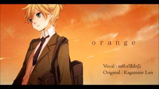 Video thumbnail of "(xSenAo) Orange ( Cover )"