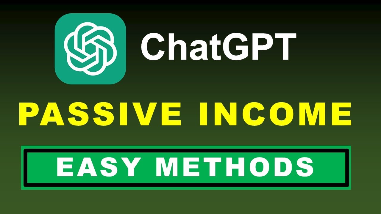 How to earn PASSIVE INCOME with ChatGPT – 10 EASY Ways to Make Money ...