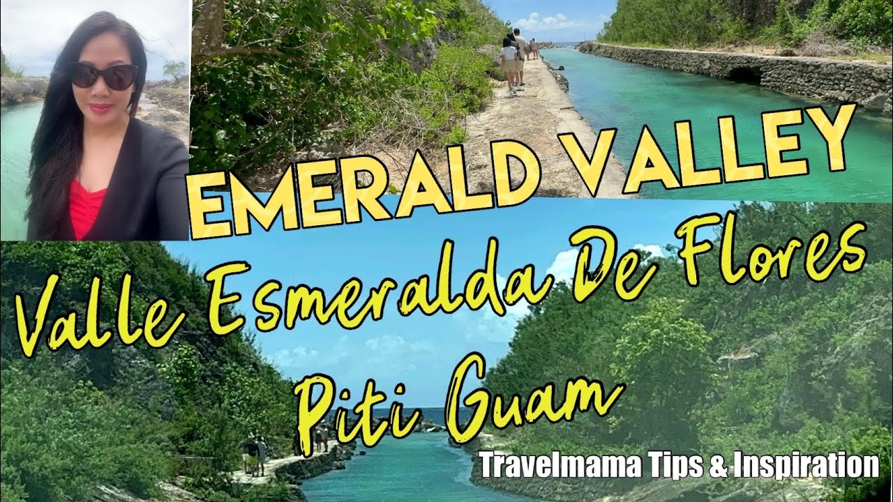 Guam Emerald Valley canal Valle Esmeralda turquoise waterway ocean